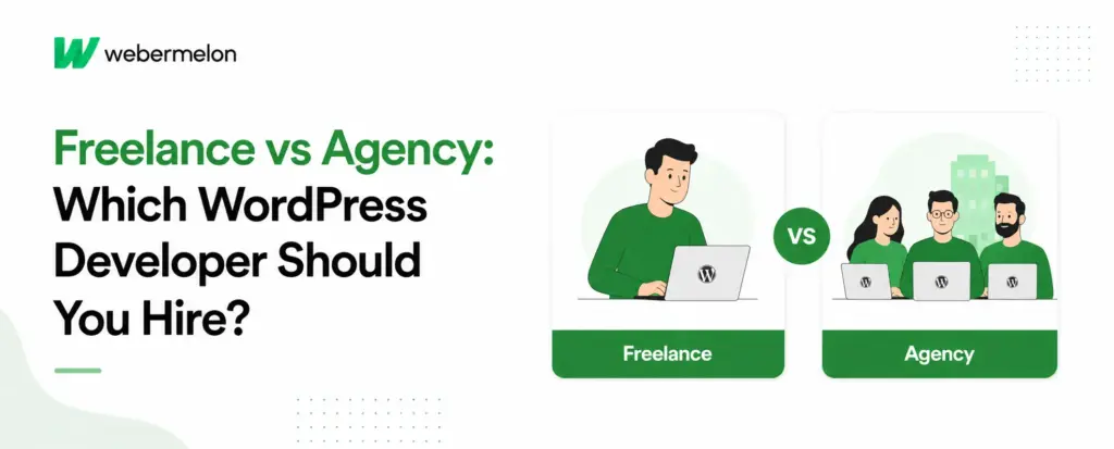 freelance vs agency wordpress developer