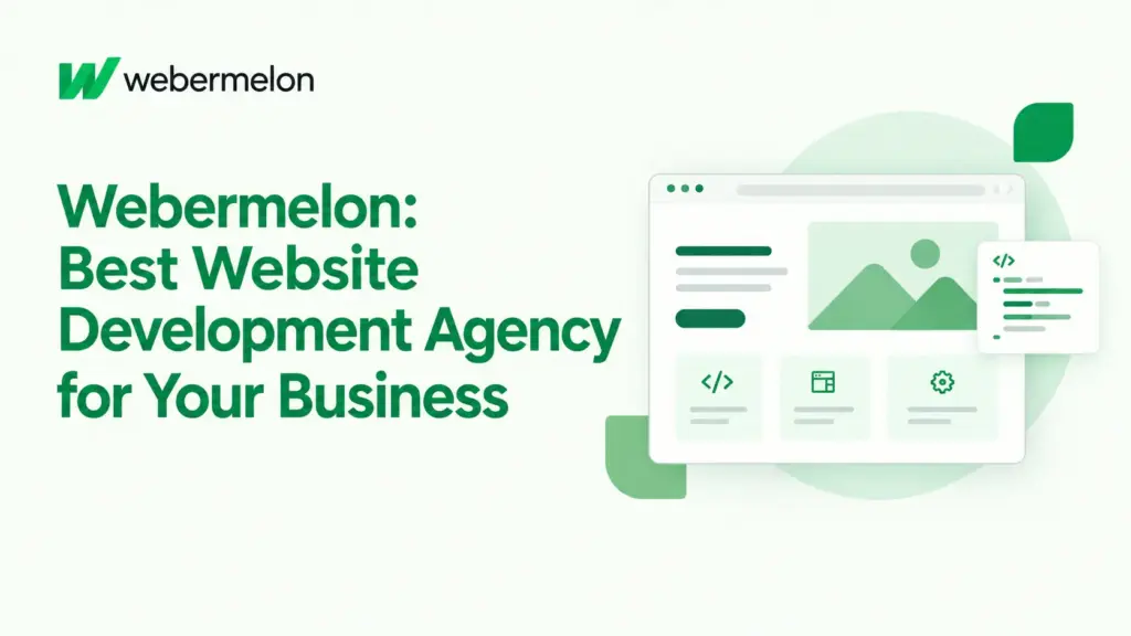 How to Choose a Website Development Agency